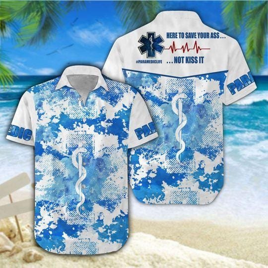 Paramedic Here To Save Your As Not Kiss It Blue Watercolor Unisex Hawaii Shirts Beach Shorts Ha90943