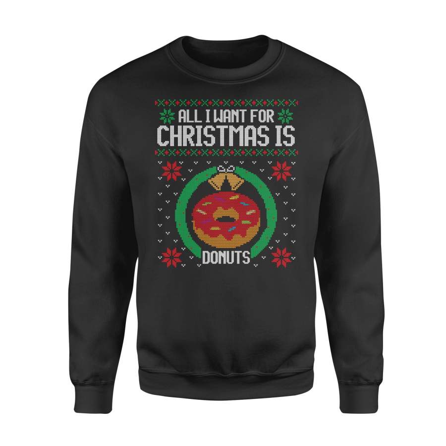 Funny Donut Gift Ugly Christmas Sweater Shirt – Standard Fleece Sweatshirt