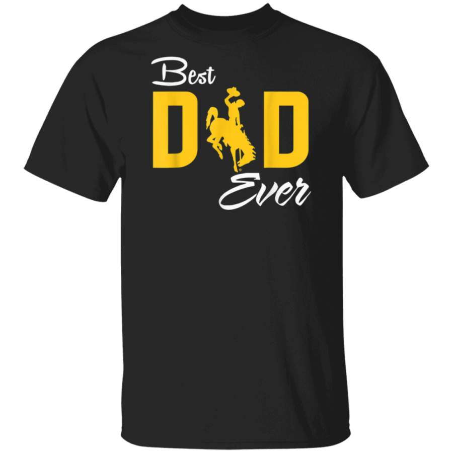 Wyoming Cowboys Best Dad T-Shirt – Apparel Hoodie Shirt