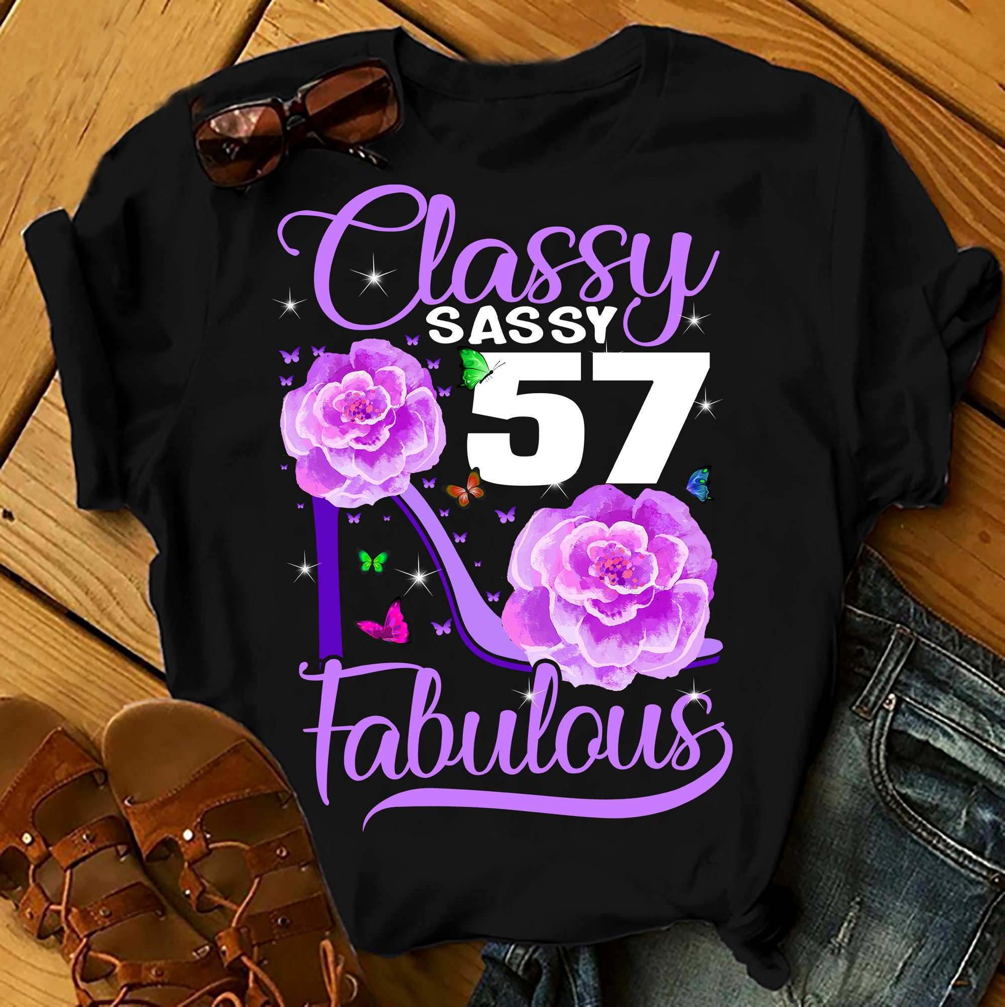 Classy Sassy 57 And Faburlous – Shirts Women, Birthday T Shirts, Summer Tops, Beach T Shirts