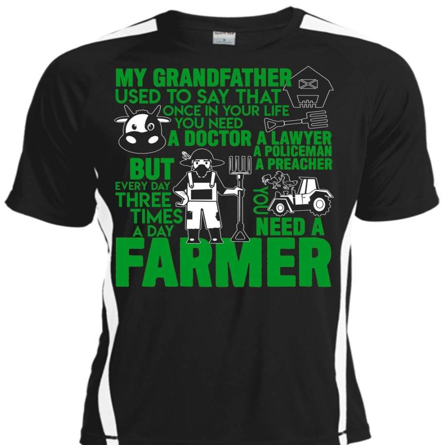 You Need A Farmer T Shirt, You Need A Doctor T Shirt, Cool Shirt