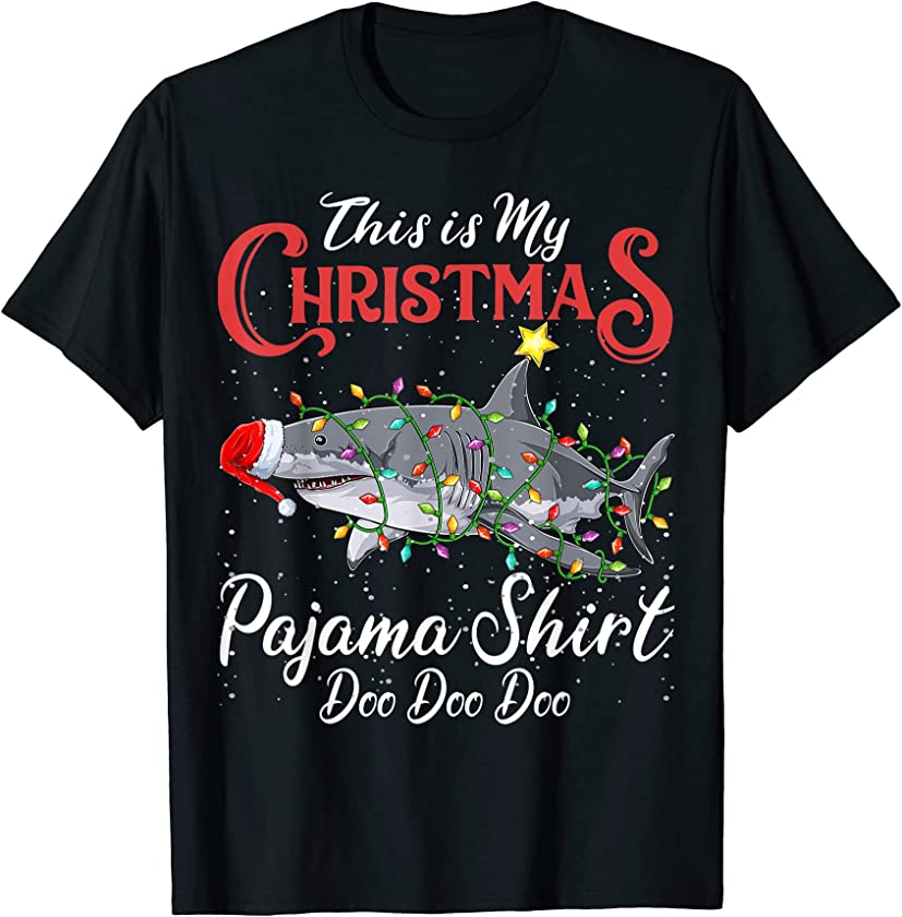 This Is My Christmas Shark Pajama Doo Doo For Boys Funny T-Shirt