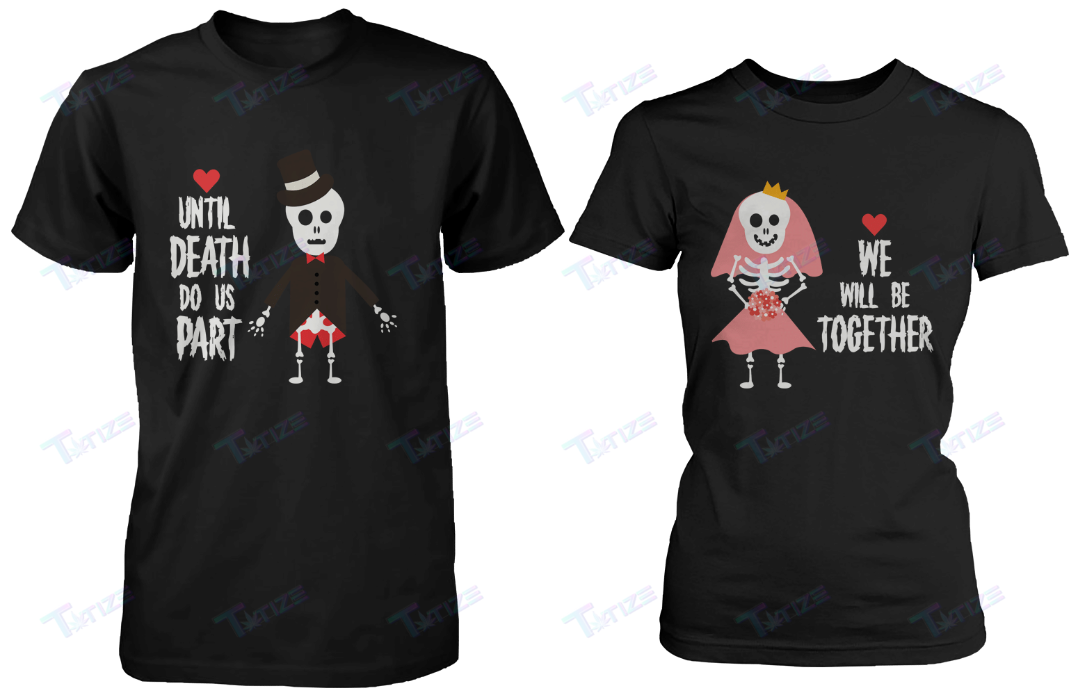 Couple Matching Shirts Until Death Do Us Part We Will Be Together Couple Gift Graphic Unisex T Shirt, Sweatshirt, Hoodie Size S – 5Xl