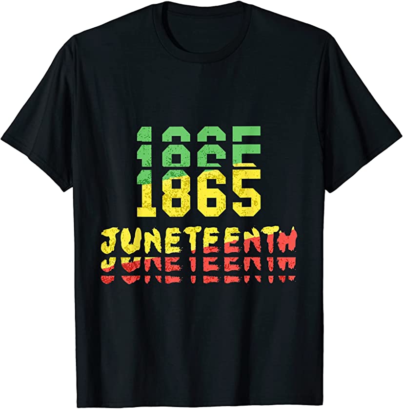 1865 Juneteenth Ancestors Black African American 19th June T-Shirt