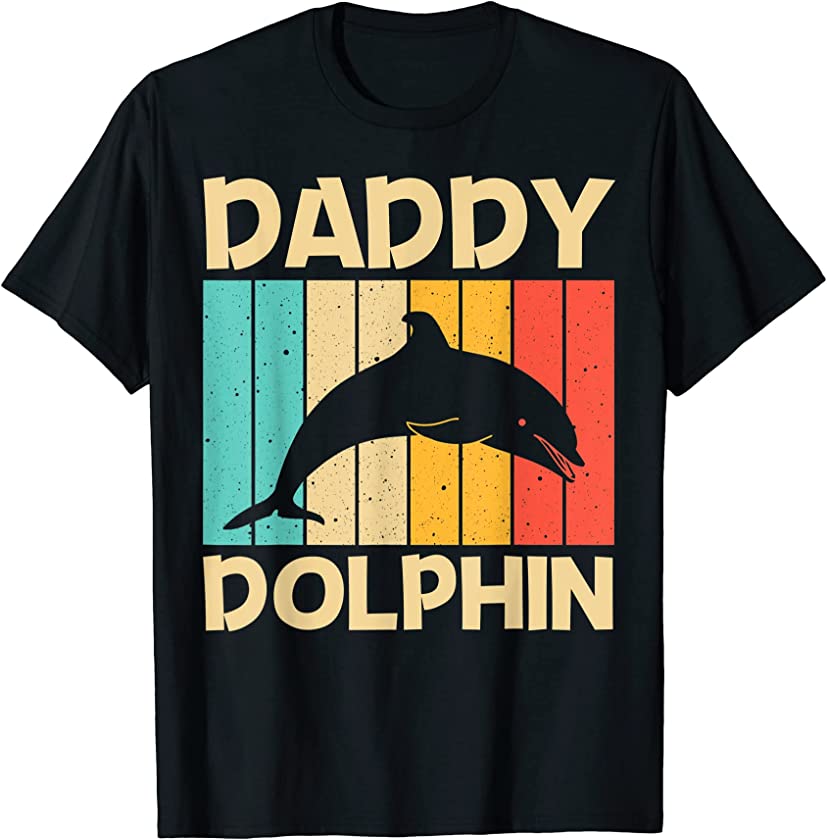 Cool Dolphin For Men Dad Dolphins Beluga Whale Sea Animal T-Shirt