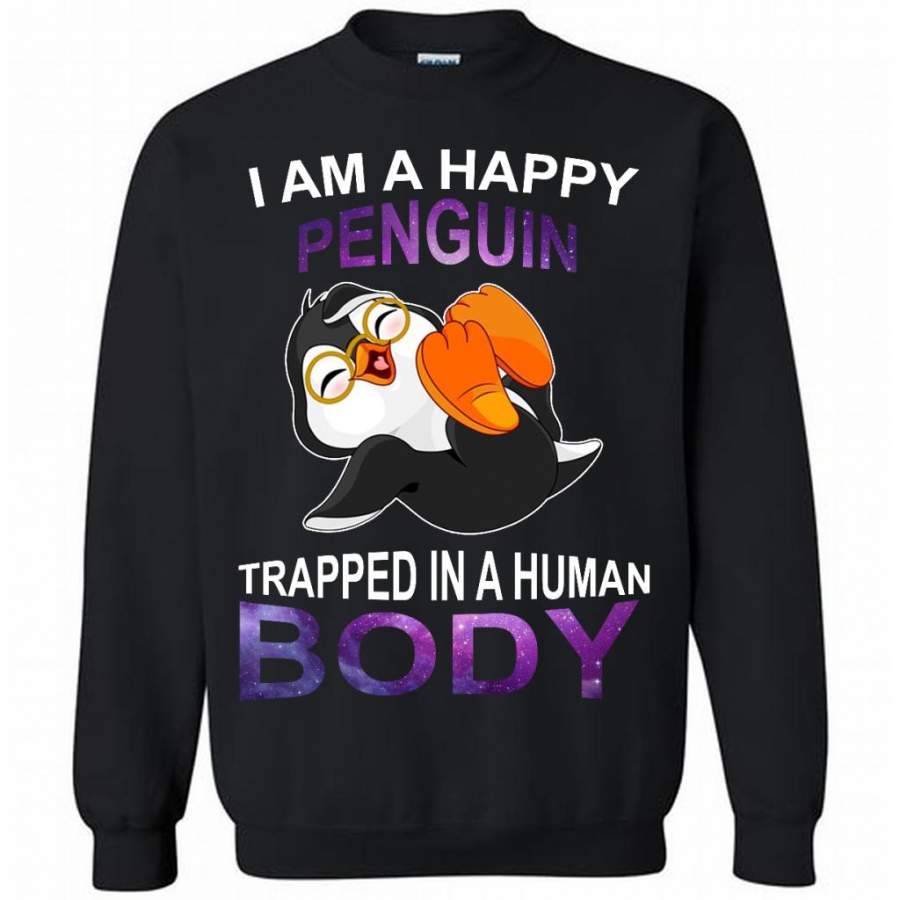 I Am A Happy Penguin Trapped In A Human Body – Gildan Crewneck Sweatshirt