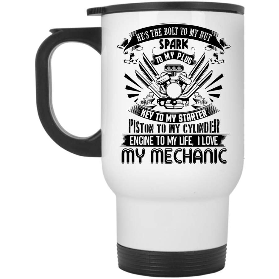 Gift For Couple Travel Mug, I Love My Mechanic Mug