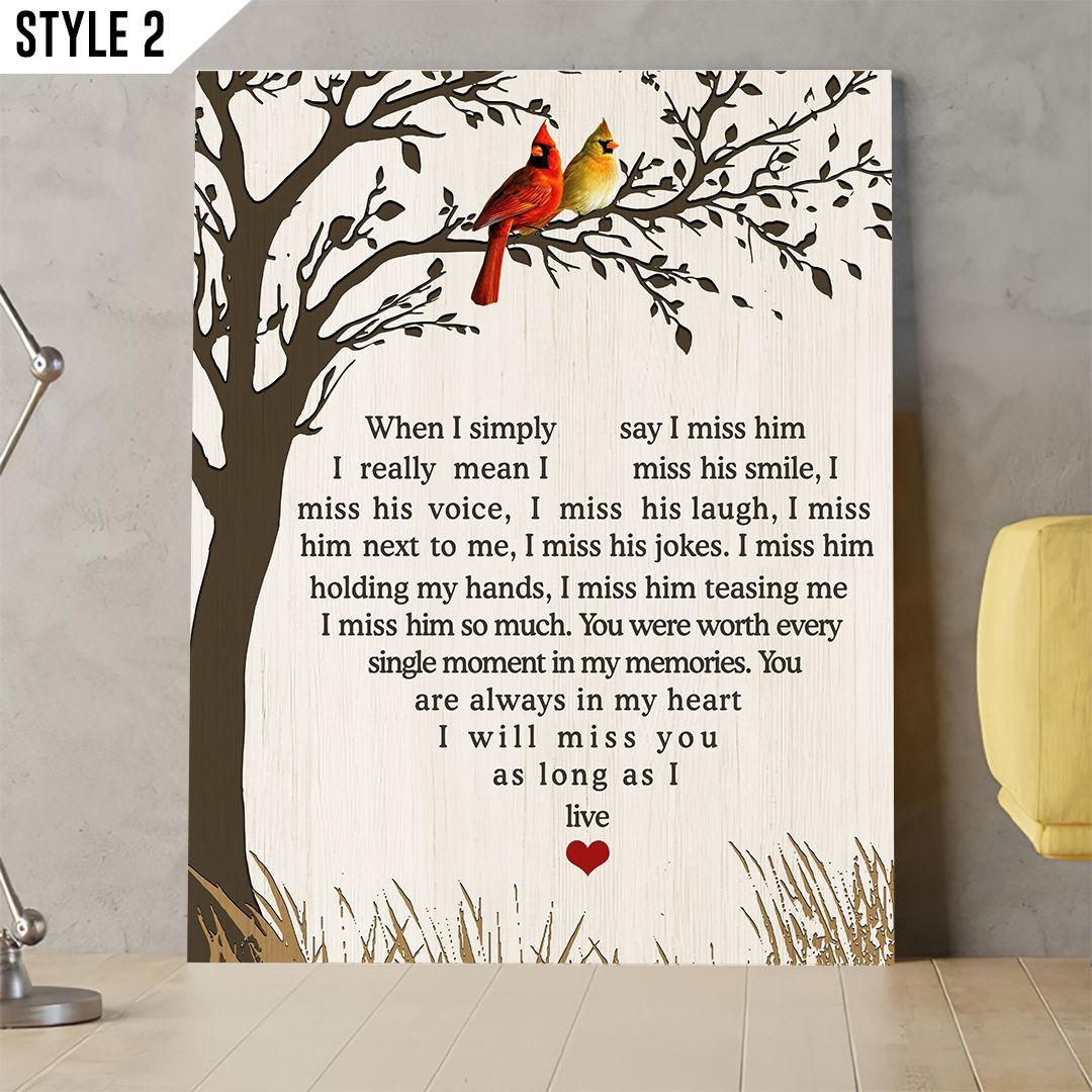 When I Simply Say I Miss Him Cardinal Birds On Tree White Vertical Canvas Home Decor