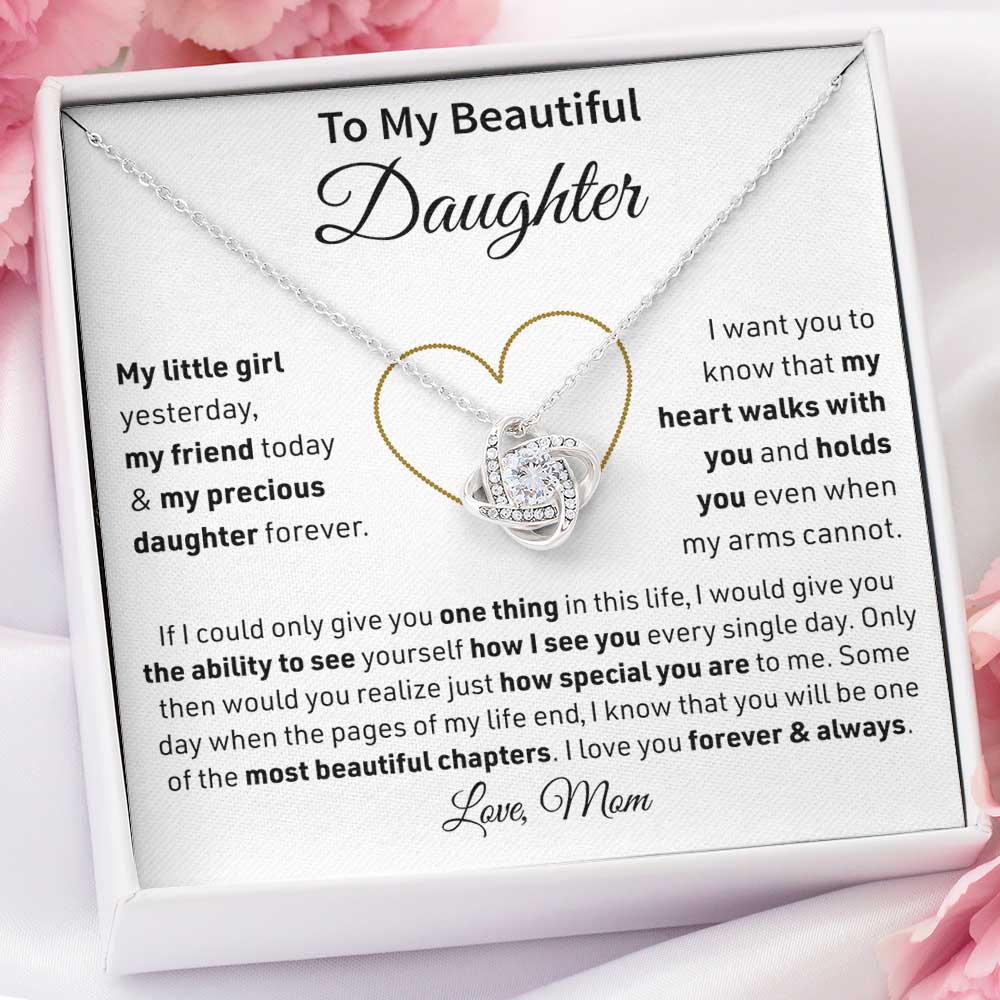 To My Daughter – My Precious Daughter Forever I Love You Forever & Always Love Knot Necklace