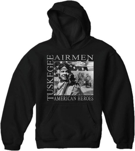 African American Heroes – Tuskegee Airmen Adult Hoodie