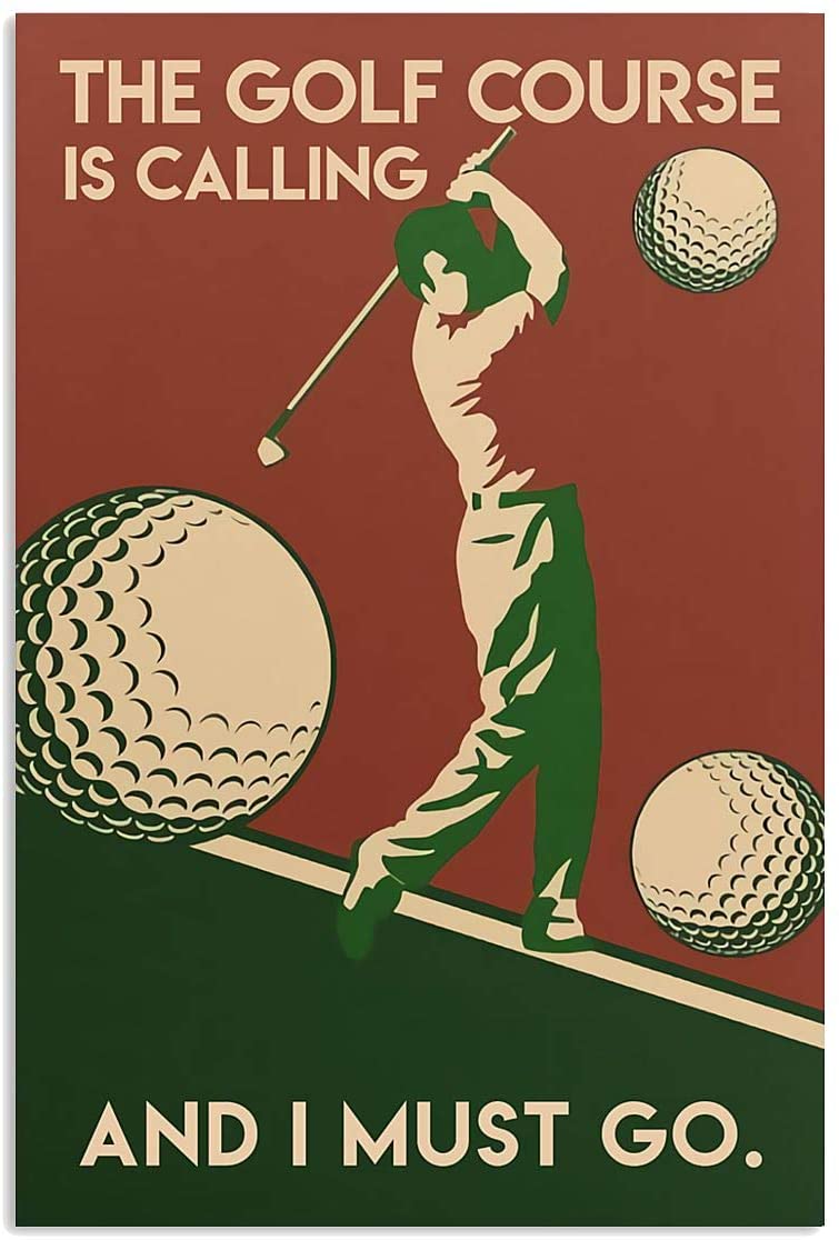 Vintage Golf Course Is Calling Must Go Poster Art Print      Home Decor Gift For Men Women Family Friend On Birthday Xmas