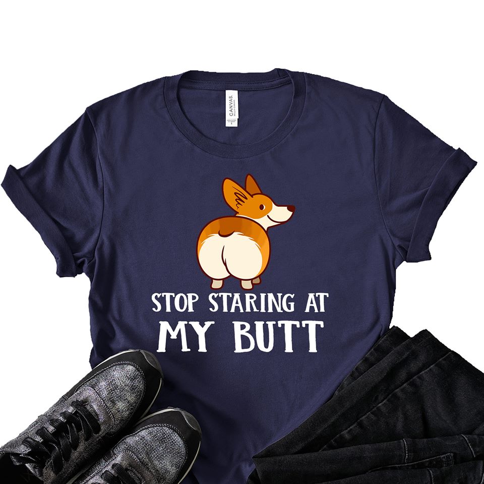 Corgi Stop Staring At My Butt Standard Men T-shirt