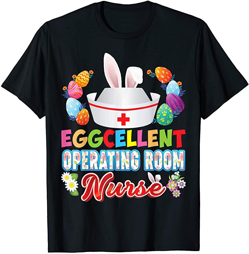 Operating Room Nurse Bunny Ears Face Cute Easter Eggs Hunt T-Shirt