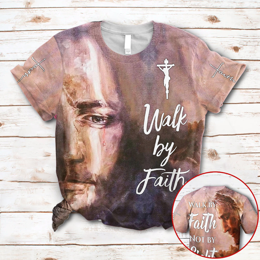 Walk By Faith Not By Sight Jesus Christ Praying All Over Print Shirts 3D Hoodie Sweatshirt Tshirt For Men And Women Kl97