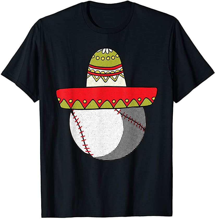 Baseball Cinco De Mayo Cool Sombrero Party Mexican Fiesta T-Shirt