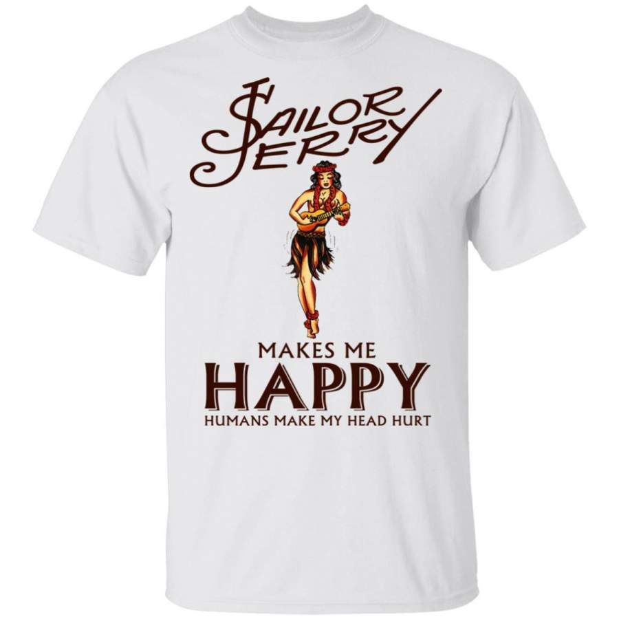 Sailors Jerry Makes Me Happy T-Shirt