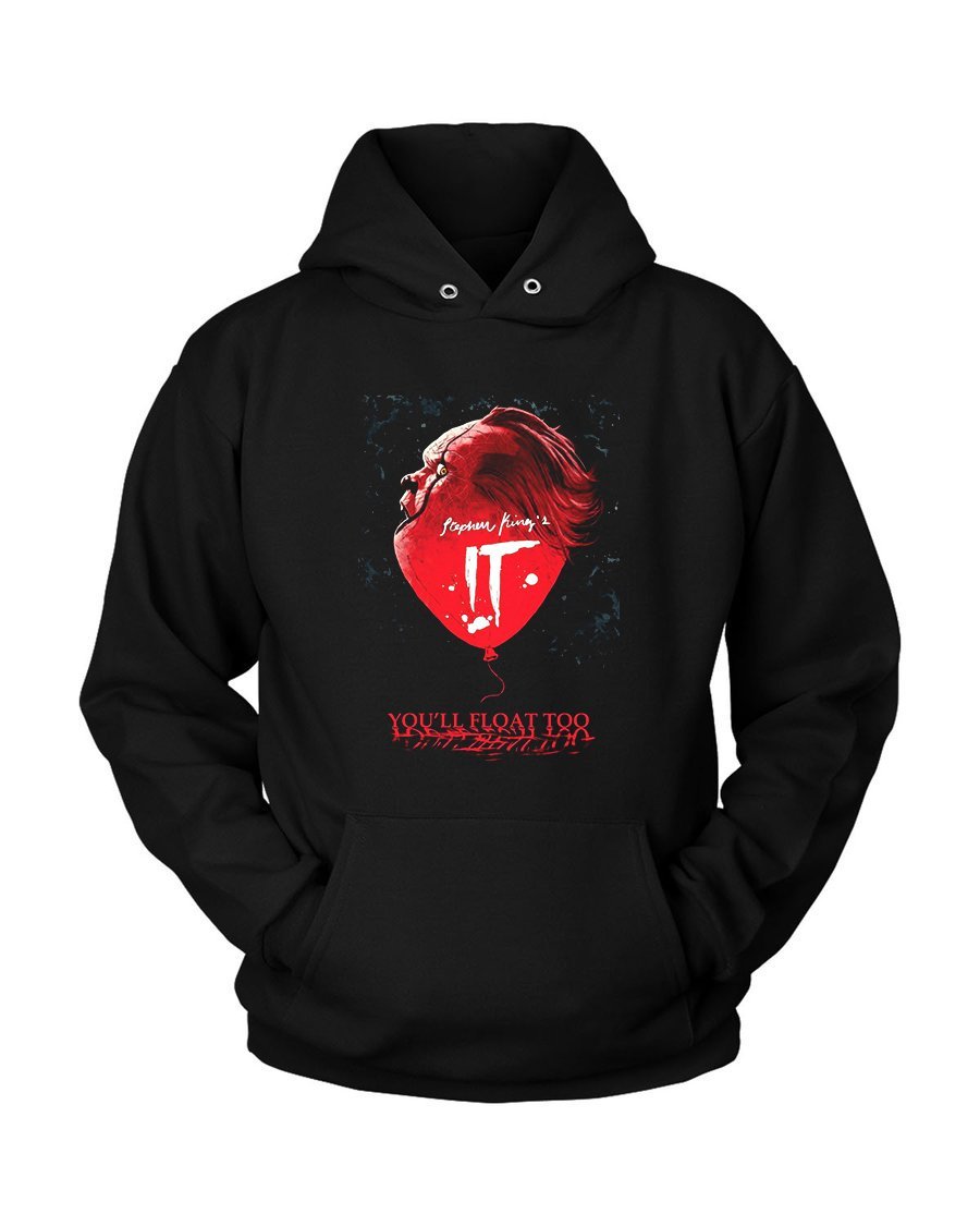 Youll Float Too It Stephen Kings Unisex Hoodie