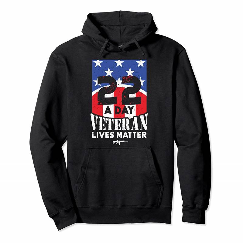 22 Day Veteran Lives Matter T-Shirt Suicide Awareness Pullover Hoodie