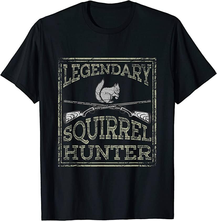 Squirrel Hunter Forest Animal Hunting Gift Squirrel T-Shirt