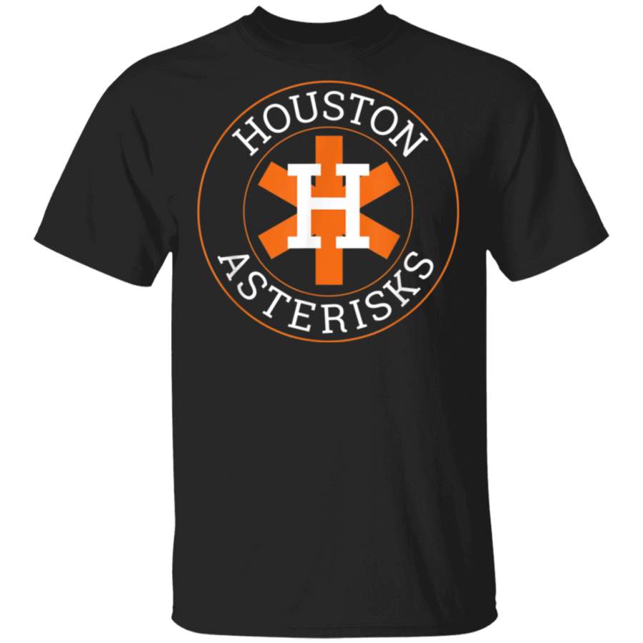 Houston Asterisks Cheated in 2017 Funny Baseball for Fans T-Shirt