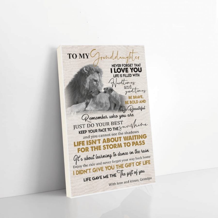 Lion Canvas Grandpa To My Granddaughter Never Forget That I Love You Christmas Gift Ideas