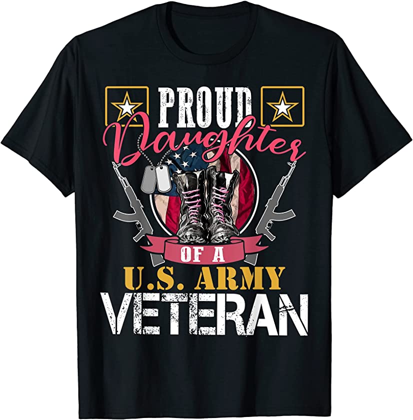 Vintage Proud Daughter Of A U.S. Army Veteran Gift Mom Dad T-Shirt