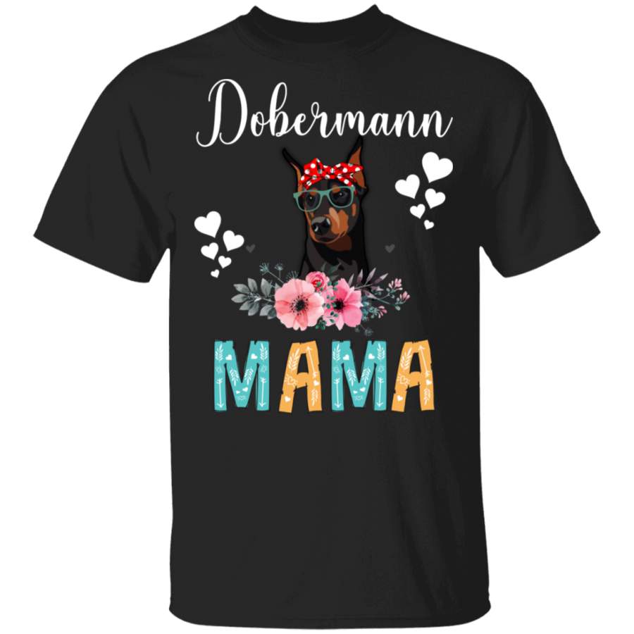 Doberman Mama Puppy Mom Dog Mama Lover Floral T-Shirt