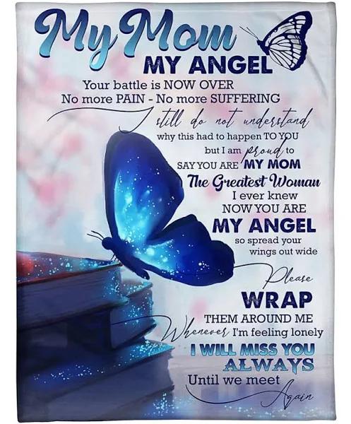 To My Angel Mom I Will Miss You Always Fleece Blanket Gift For Mom Home Decor Bedding Couch Sofa Soft And Comfy Cozy