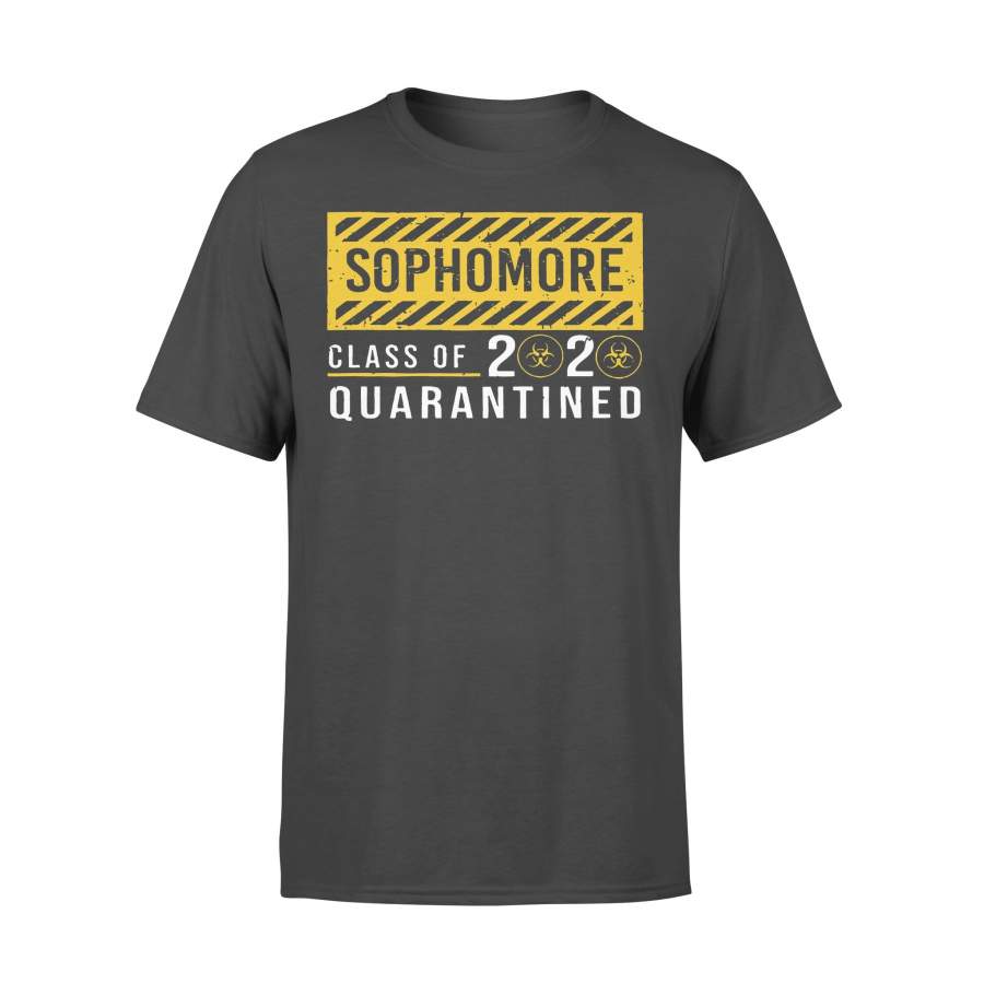 Sophomore Class Of The Quarantined Sign  T-shirt