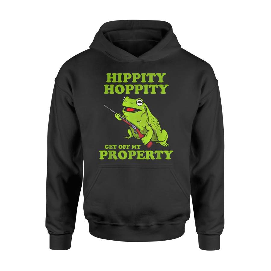 Animal gift idea Hippity Hoppity Get Off Property T-Shirt – Standard Hoodie