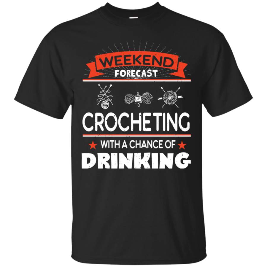 AGR Girls Weekend Shirts Weekend Forecast Crocheting Tshirts