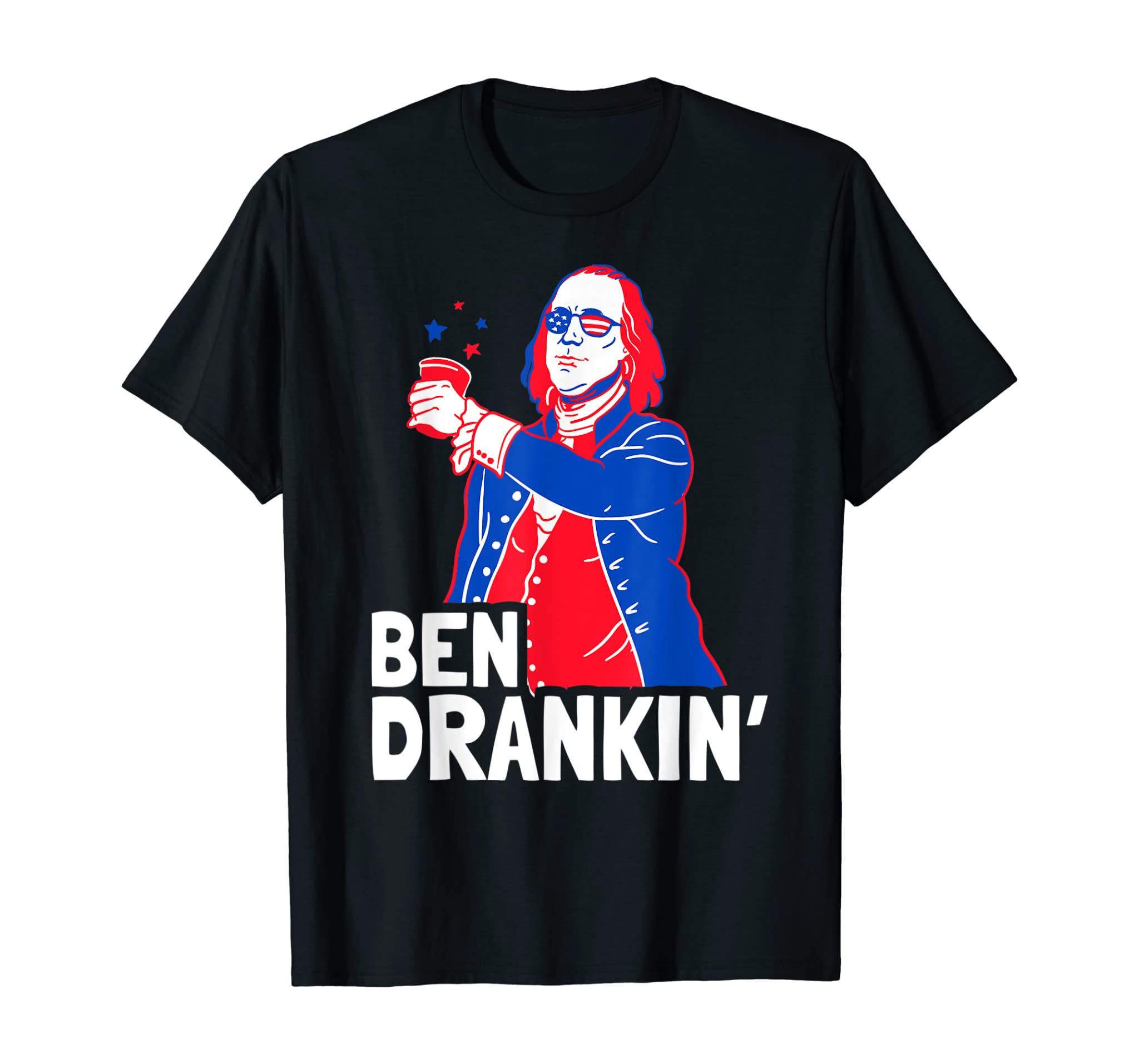 Ben Drankin – Patriotic Independence Day – 4th of July Party T-Shirt