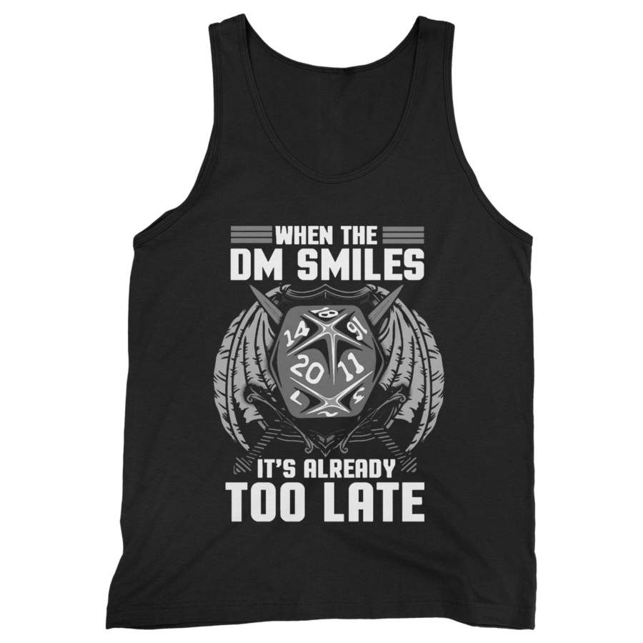 When The Dm Smiles, It’s Already Too Late 2 Man’s Tank Top