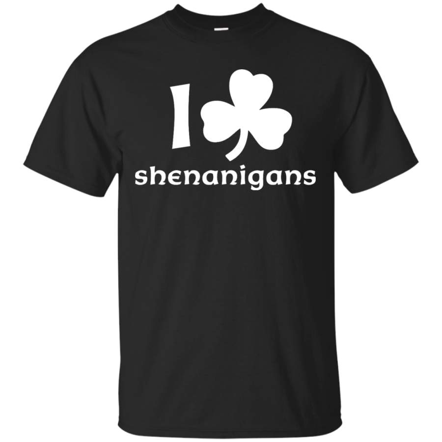 I Love Shenanigans – St Patrick’s day – Men/Women T-Shirt