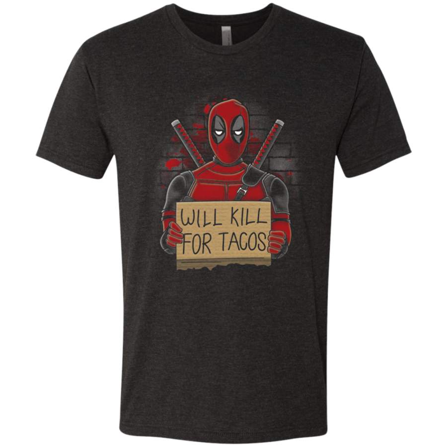 Will Kill for Tacos Men’s Triblend T-Shirt