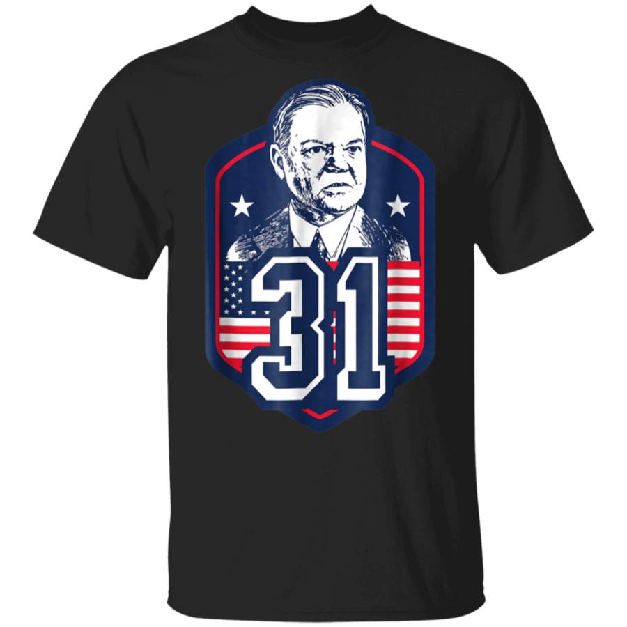 Herbert Hoover Thirty First President Style T Shirt