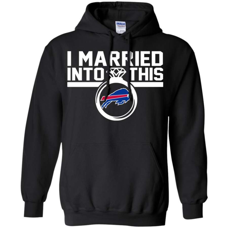 Buffalo Bills I Married Into This Hoodie T-Shirt