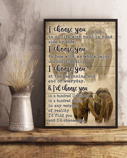 I Choose You To Do Life Elephant Couple Portrait Poster & Canvas Home Decor Wall Art Visual Art