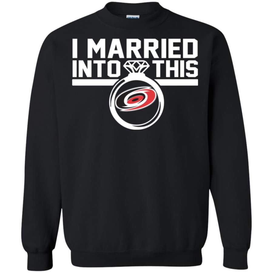 Carolina Hurricanes I Married Into This Shirt Sweatshirt – Moano Store