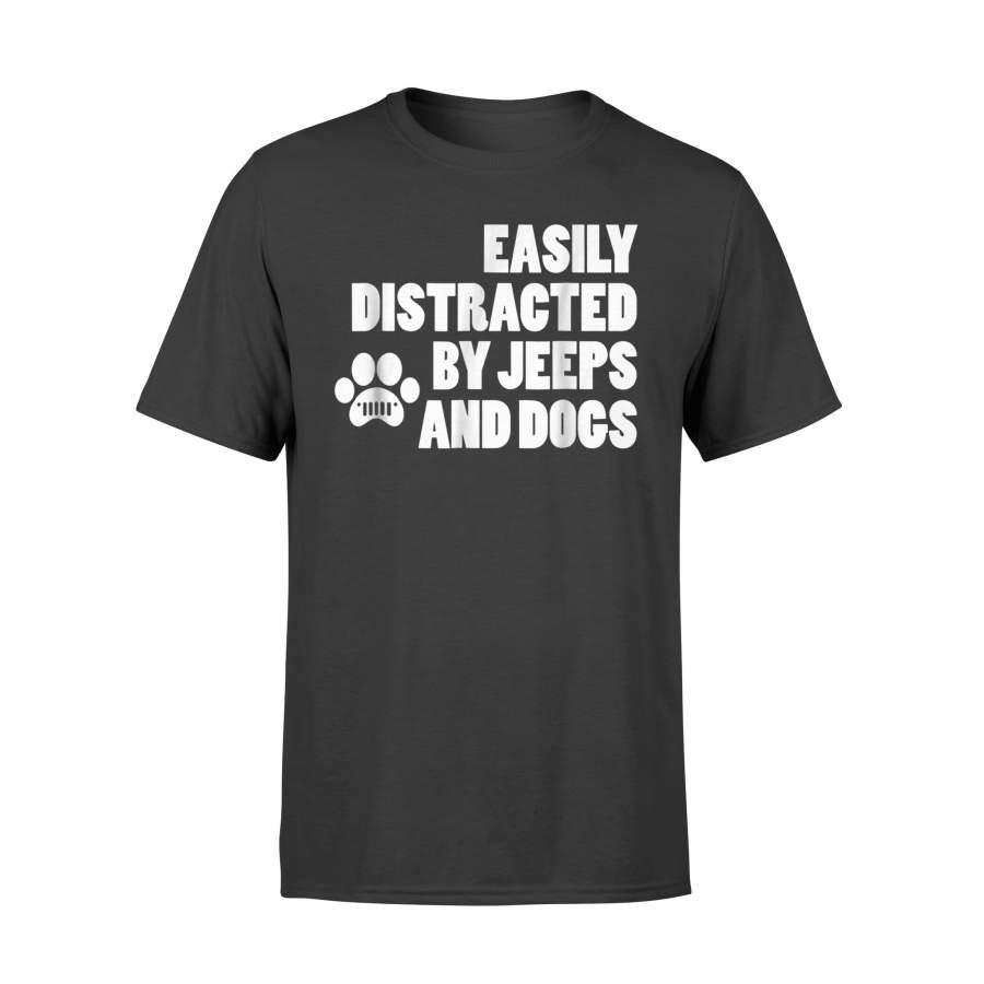 easily distracted by dogs t shirt