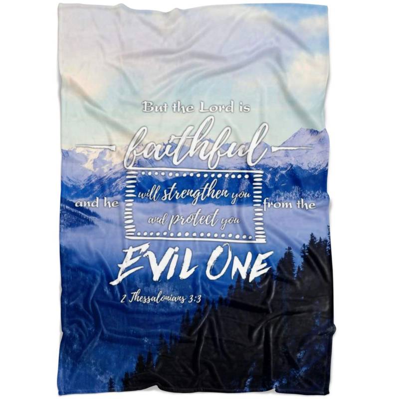 2 Thessalonians 3:3 But the Lord is faithful … fleece blanket