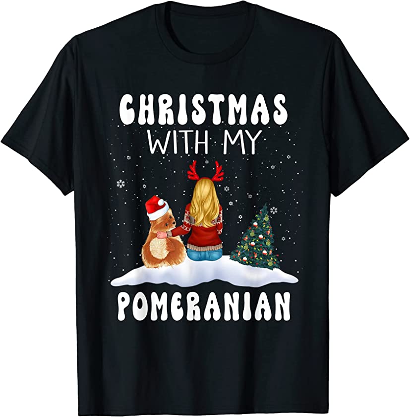 Christmas With My Pomeranian Dog Puppy Funny Xmas T-Shirt