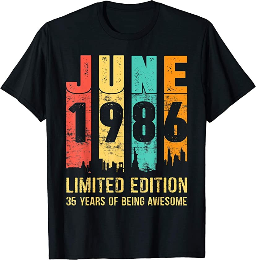 Vintage June 1986 Limited Edition 35 Year Old 35th Birthday T-Shirt