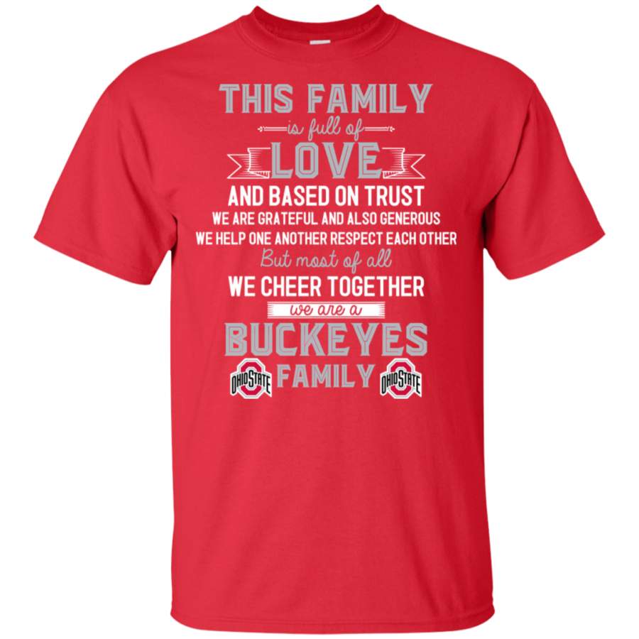 We Are An Ohio State Buckeyes Family T-Shirt