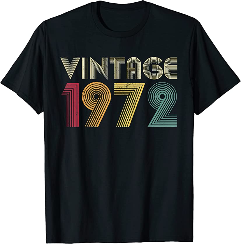 1972 Vintage 49th Birthday Retro 49 Years Old Best T-Shirt