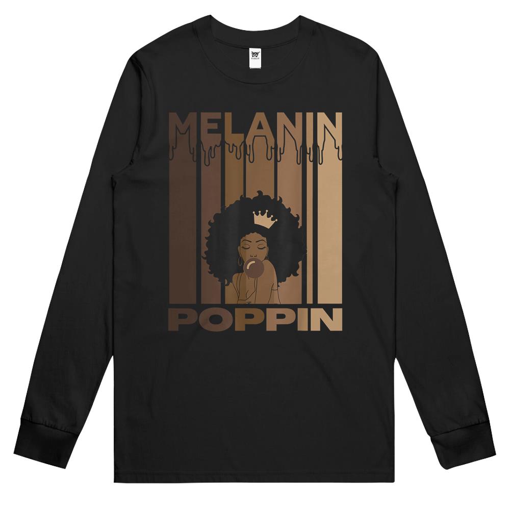 Melanin Poppin Shirt For Women Strong Black Afro Culture Long Sleeve T Shirts