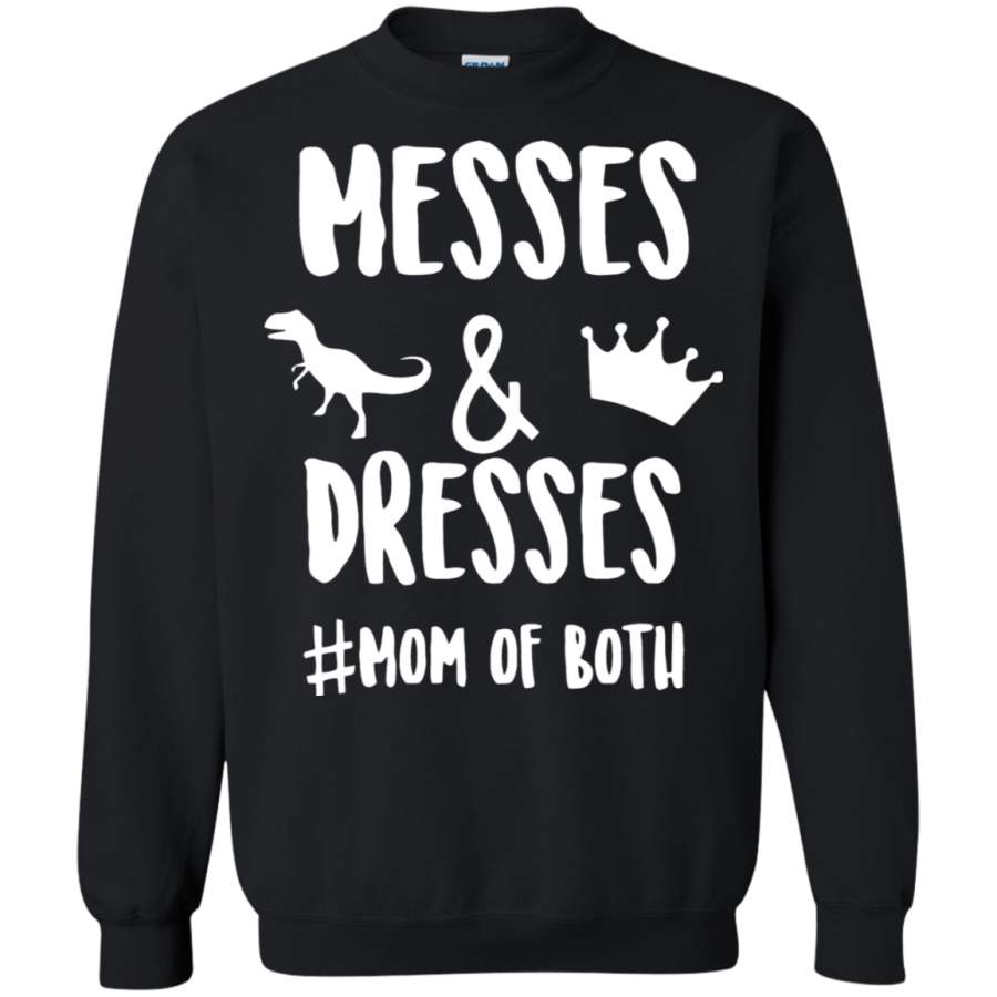 AGR Messes And Dresses Mom Of Both Mother_s Day Sweatshirt