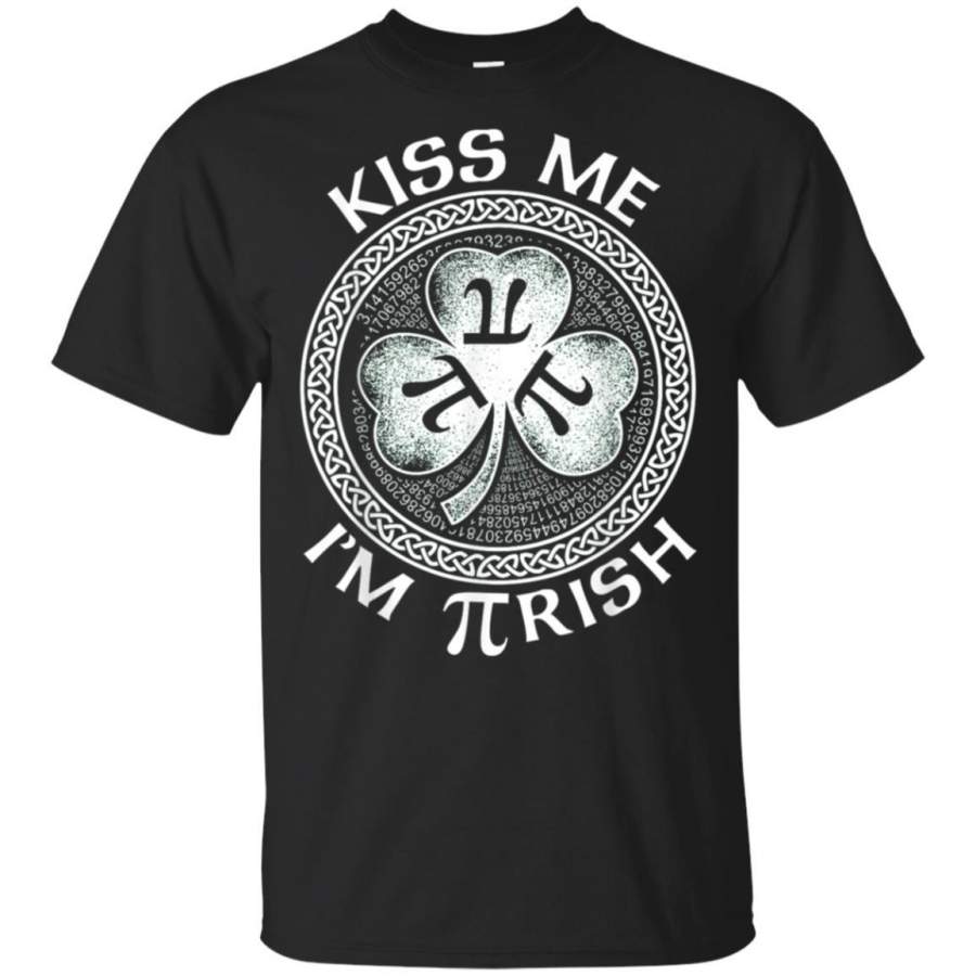 Kiss Me I’m Pi-rish Funny Pi St Patricks Day T-Shirt Gifts