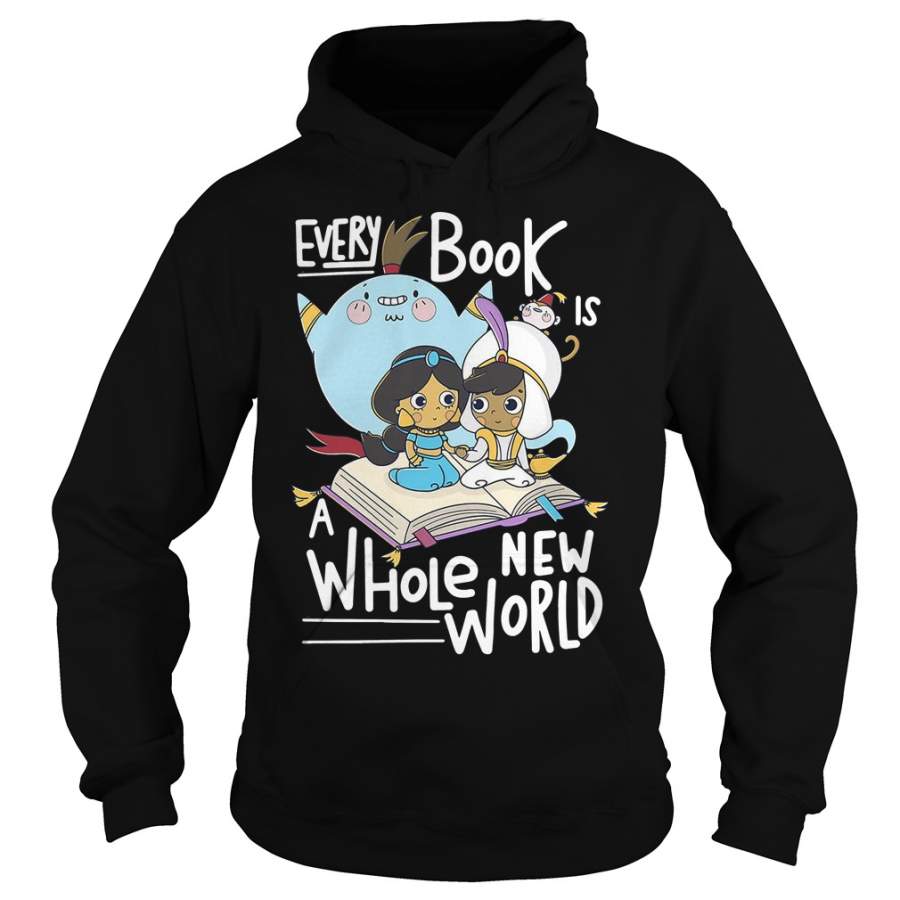 Aladdin Jasmine Every book is a whole new world Hoodie