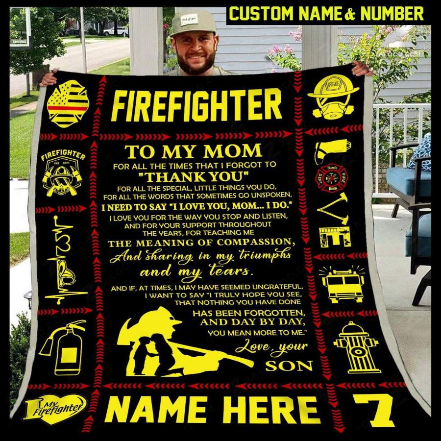 Customized Blanket Gift For Firefighter  Mom  Thank You For All The Times